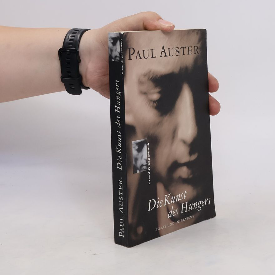 Paul Auster Die Kunst des Hungers