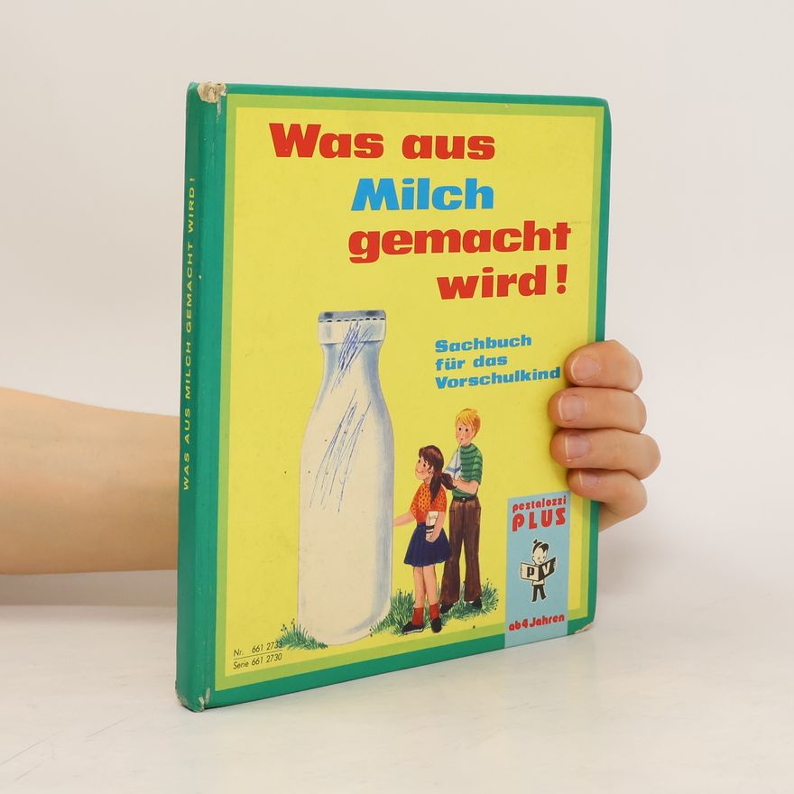 Autorenkollektiv Was aus Milch gemacht wird