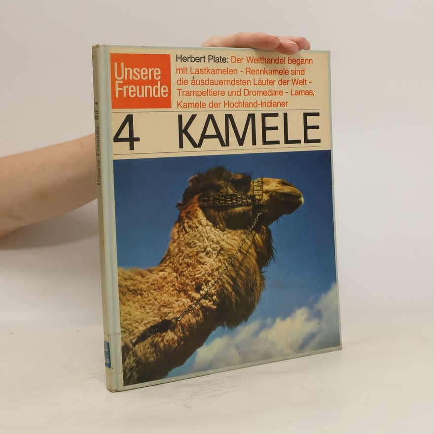 Herbert Plate Unsere Freunde 4. Kamele