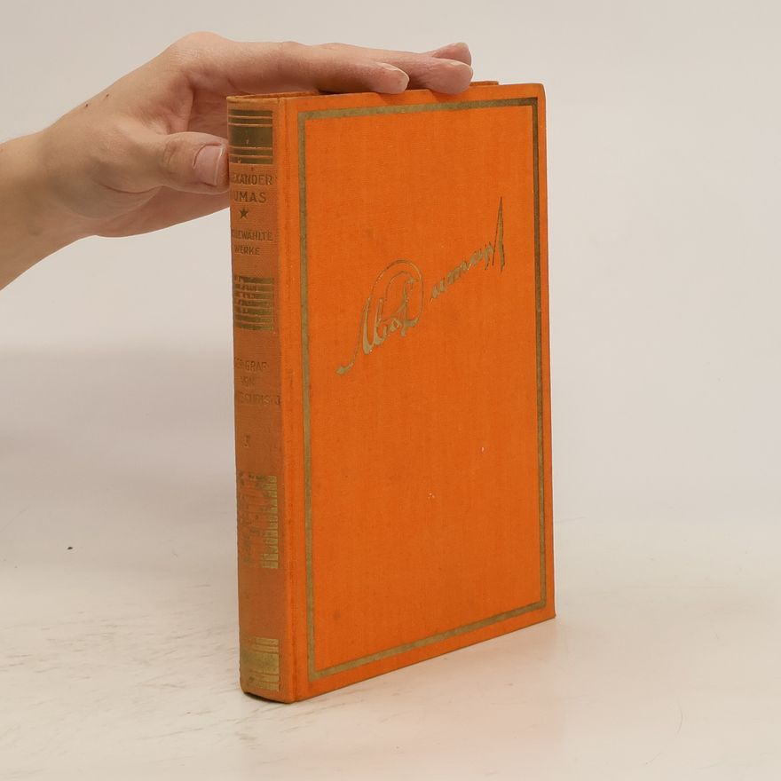 Alexandre Dumas der Ältere Der Graf von Monte Christo