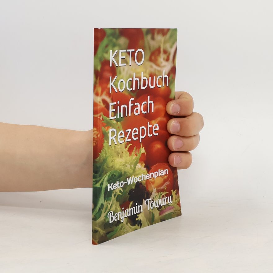 Benjamin Towuru Keto Kochbuch Einfach Rezepte