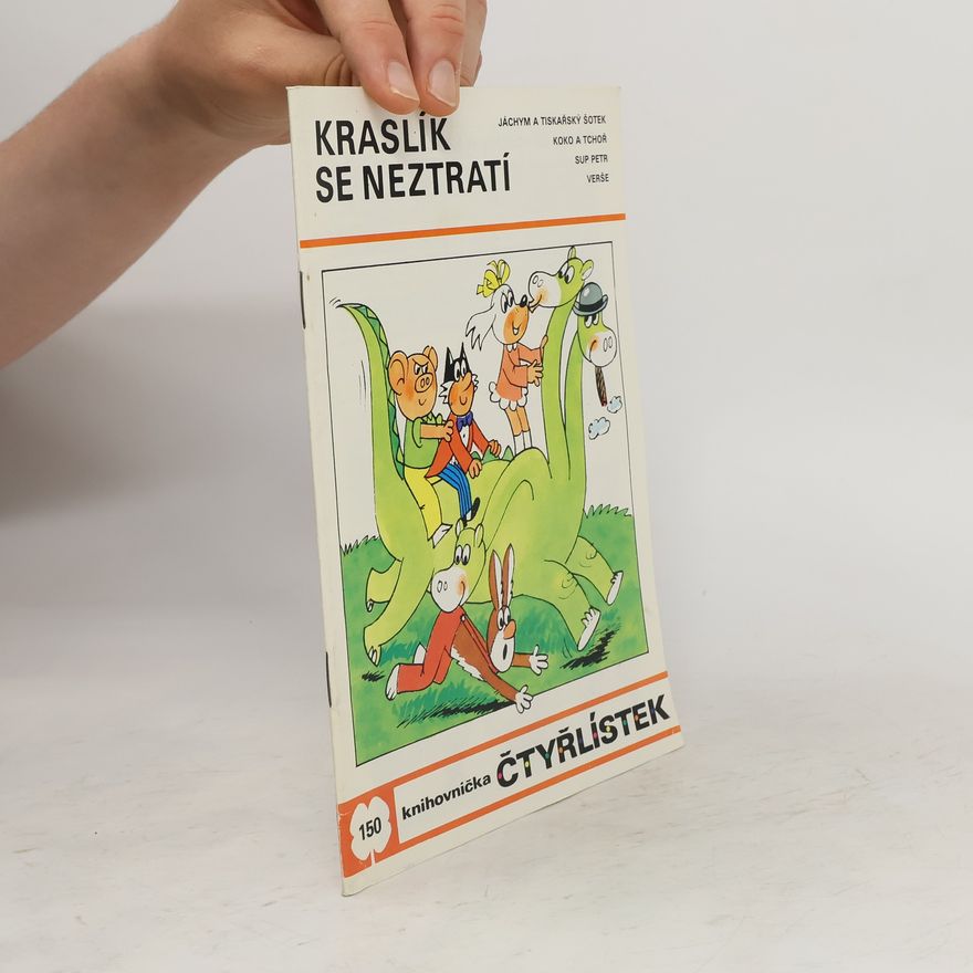 Ljuba Štíplová Čtyřlístek 150. Kraslík se neztratí