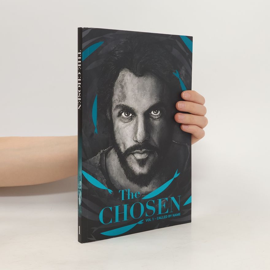 Dallas Jenkins The Chosen: Volume 1