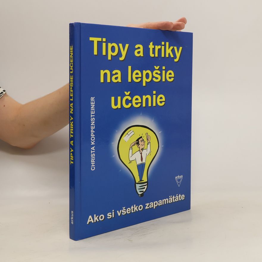 Christa Koppensteiner Tipy a triky na lepšie učenie