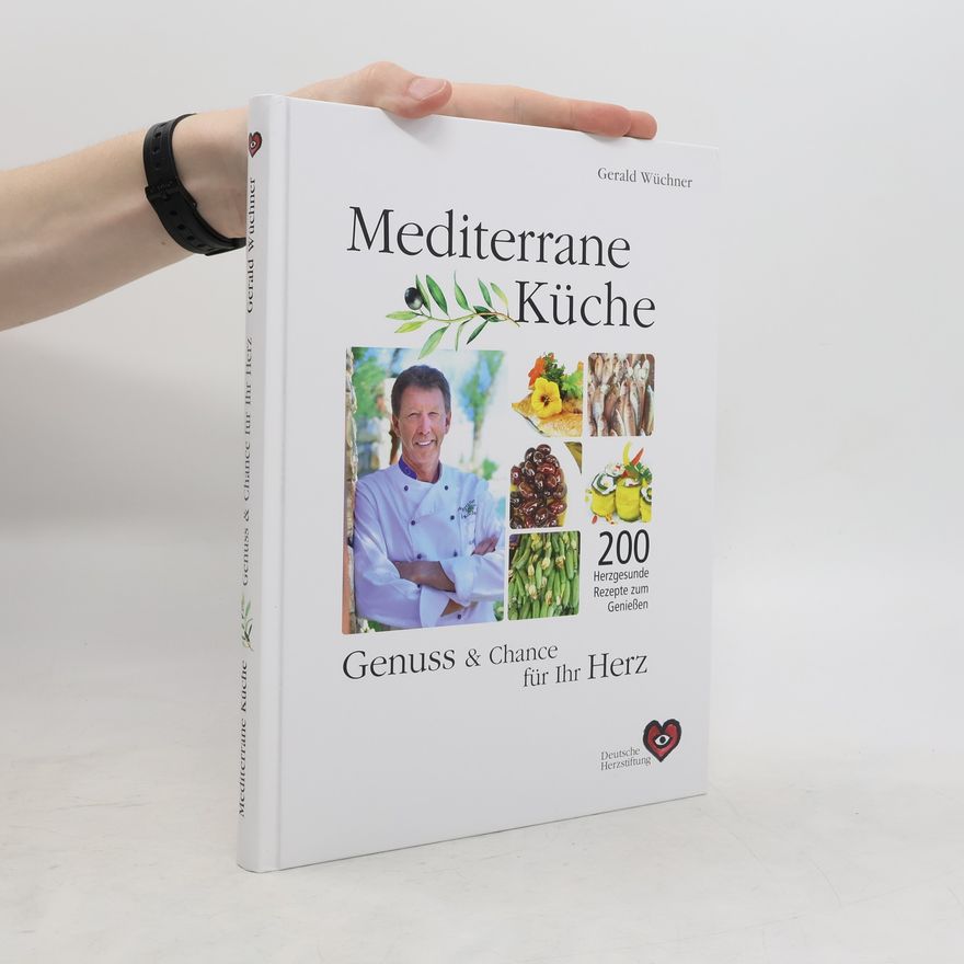 Gerald Wüchner Mediterrane Küche