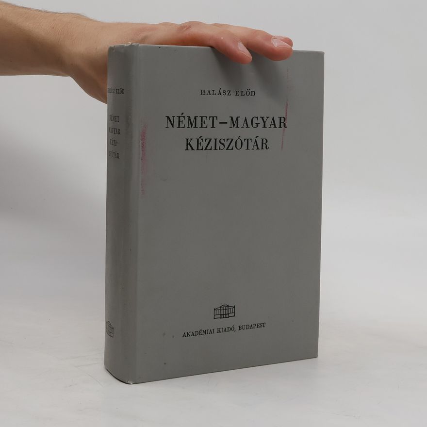 Előd Halász Német - magyar kéziszótár