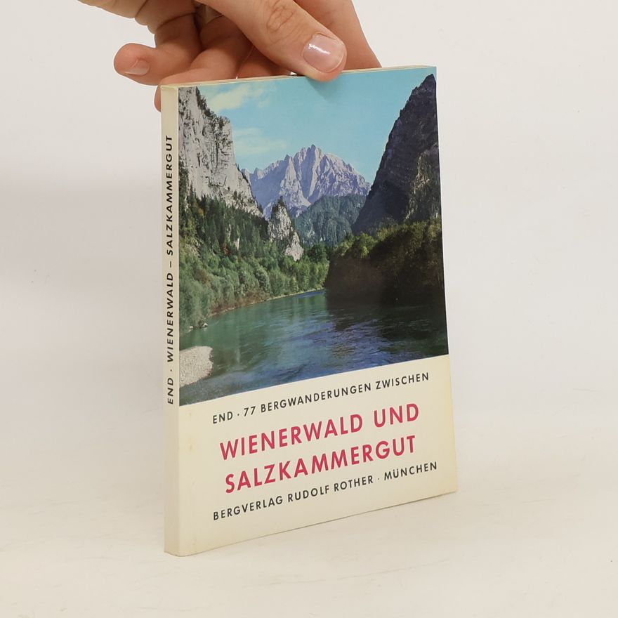 Hermi End 77 Bergwanderungen zwischen Wienerwald und Salzkammergut