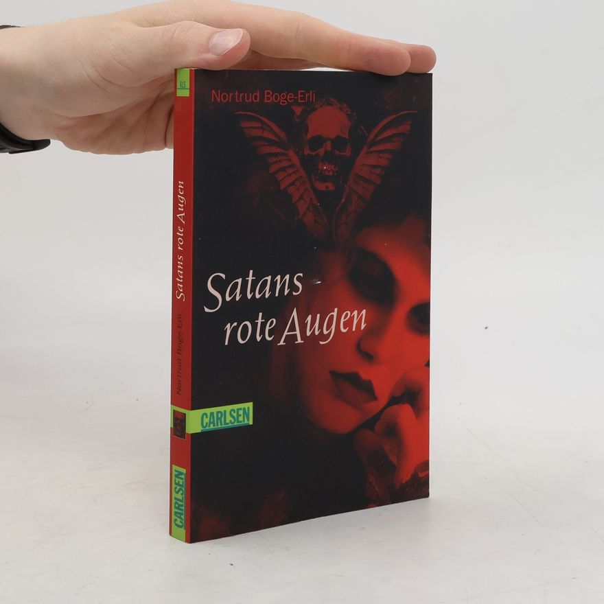 Nortrud Boge-Erli Satans rote Augen