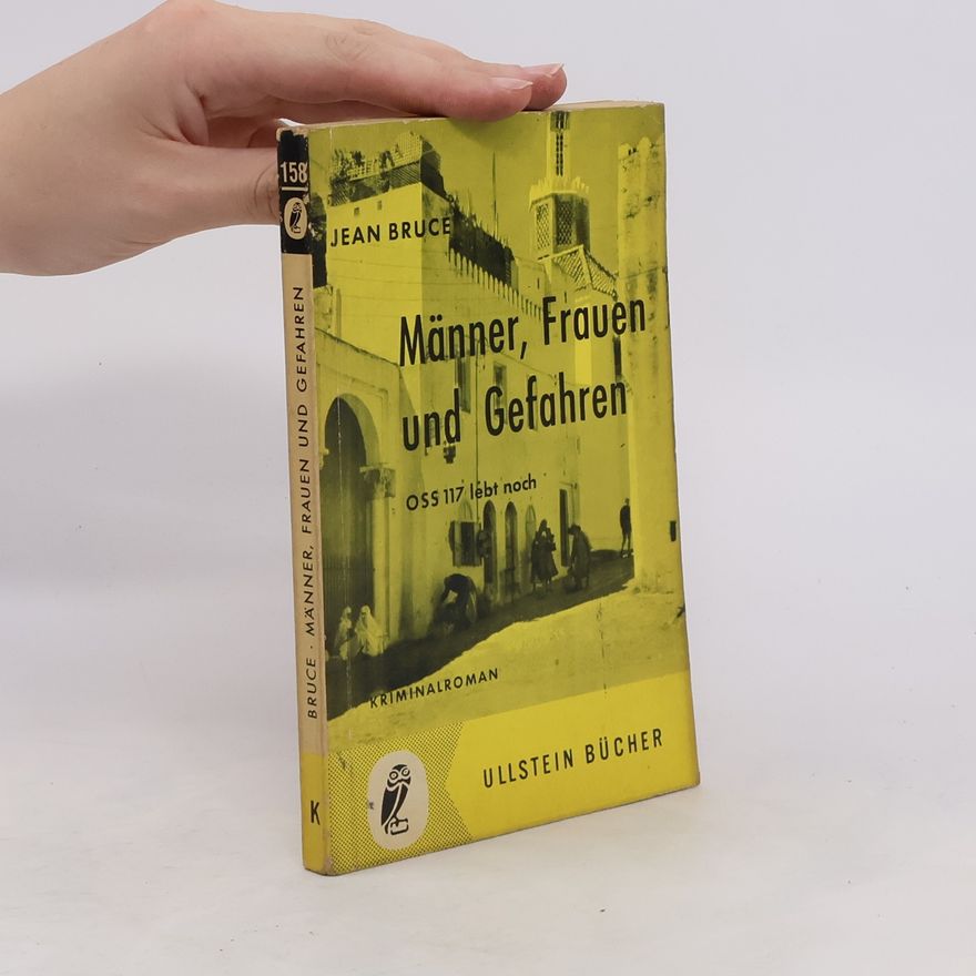 Jean Bruce Männer, Frauen und Gefahren