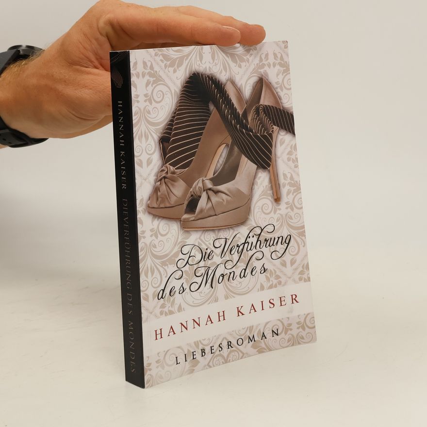 Hannah Kaiser Die Verführung des Mondes