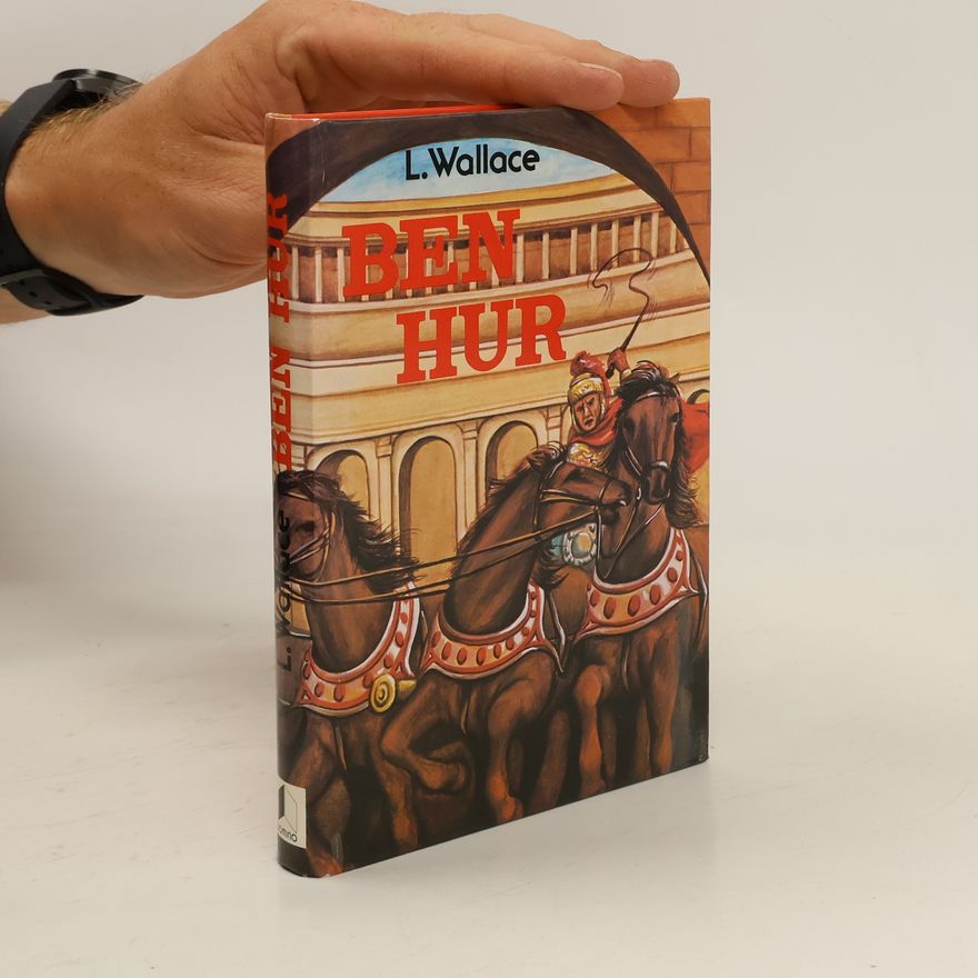 Lewis Wallace Ben Hur