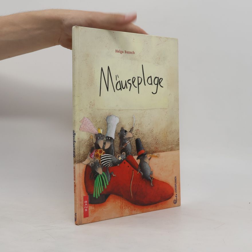 Helga Bansch Mäuseplage