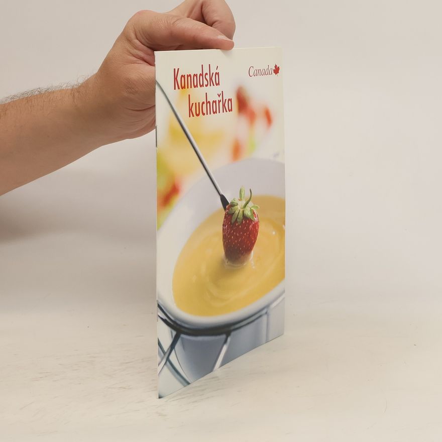 Kolektiv autorů Kanadská kuchařka