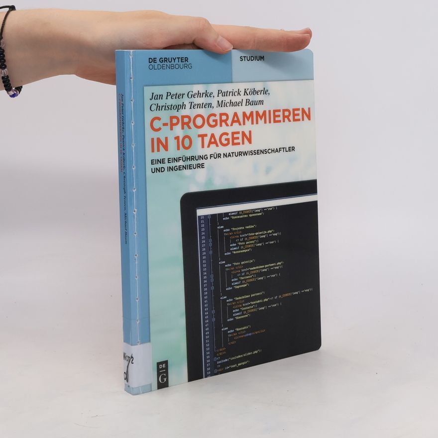 Jan Peter Gehrke C-Programmieren in 10 Tagen