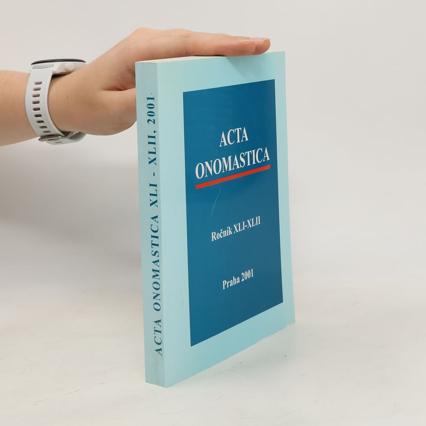 Autorenkollektiv Acta onomastica. Ročník XLI-XLII