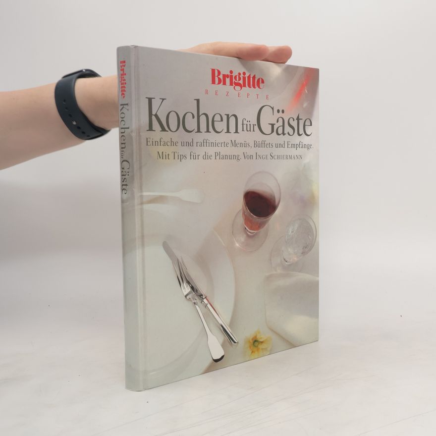 Inge Schiermann Kochen für Gäste