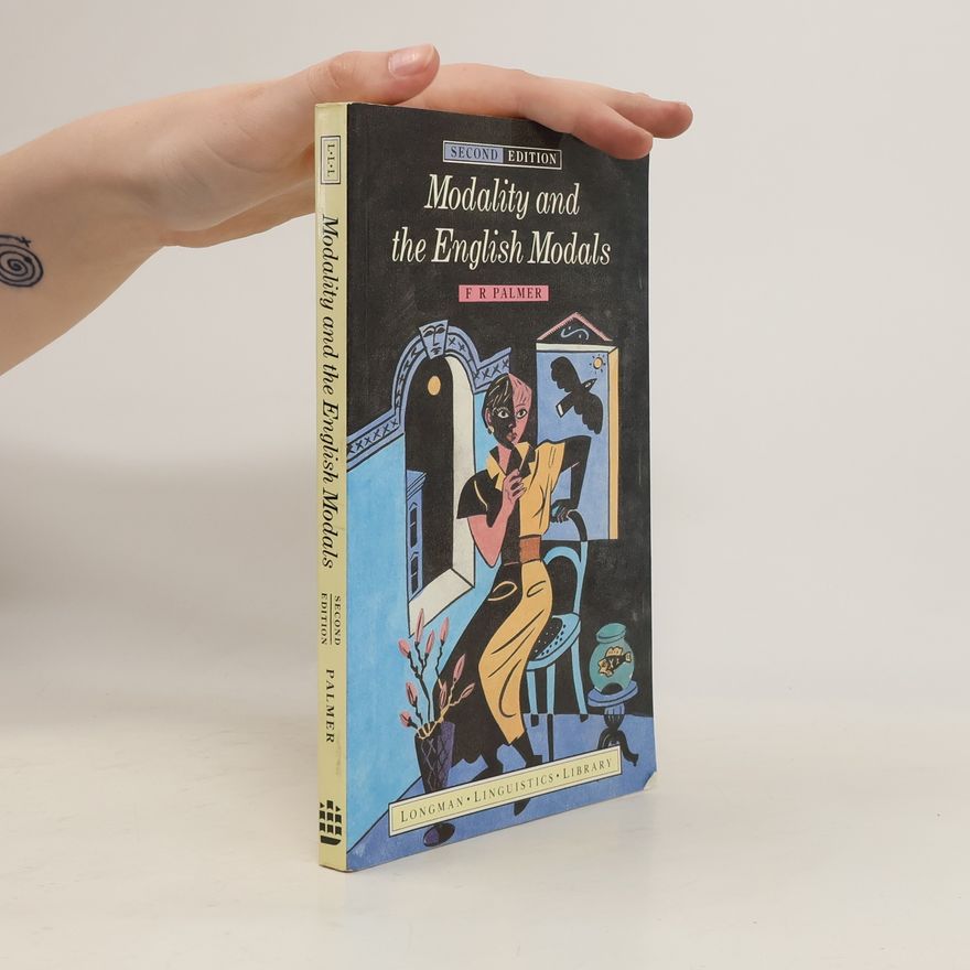 Frank R. Palmer Modality and the English Modals