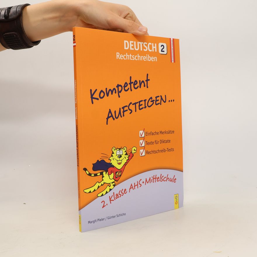 Margit Pieler Kompetent Aufsteigen... Deutsch, Rechtschreiben. Tl.2