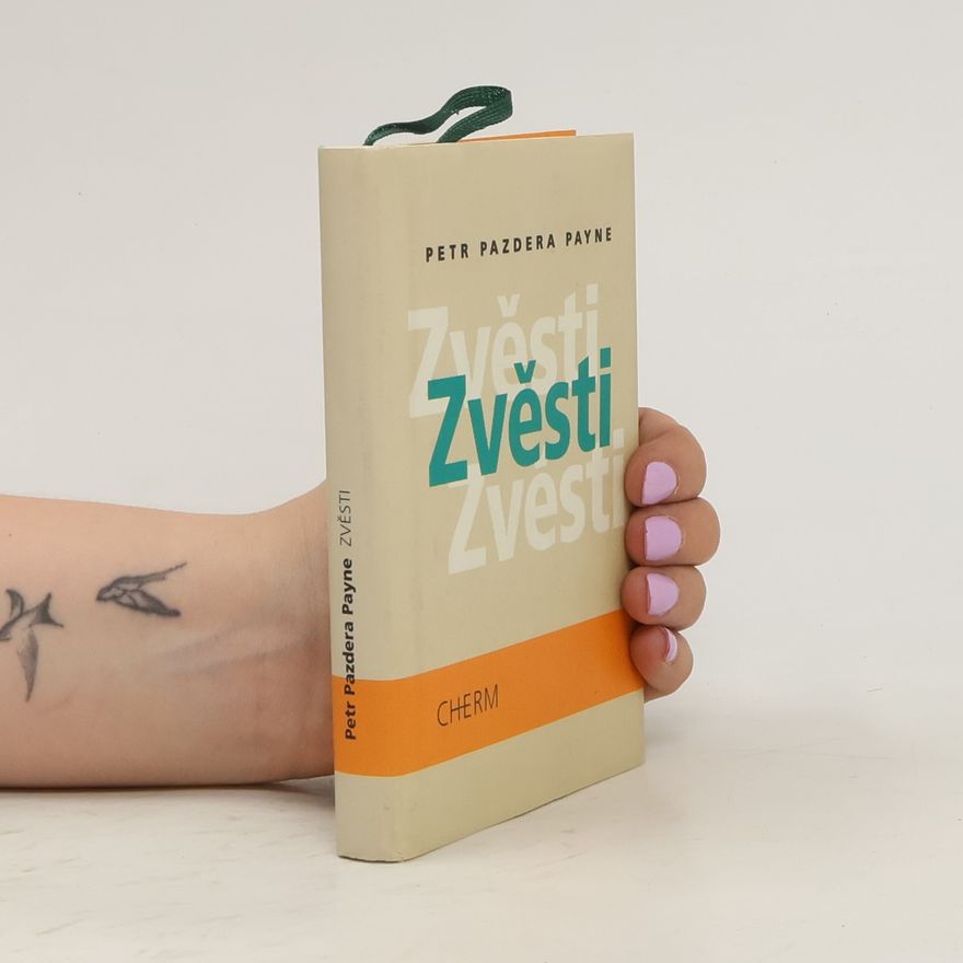 Petr Pazdera Payne Zvěsti