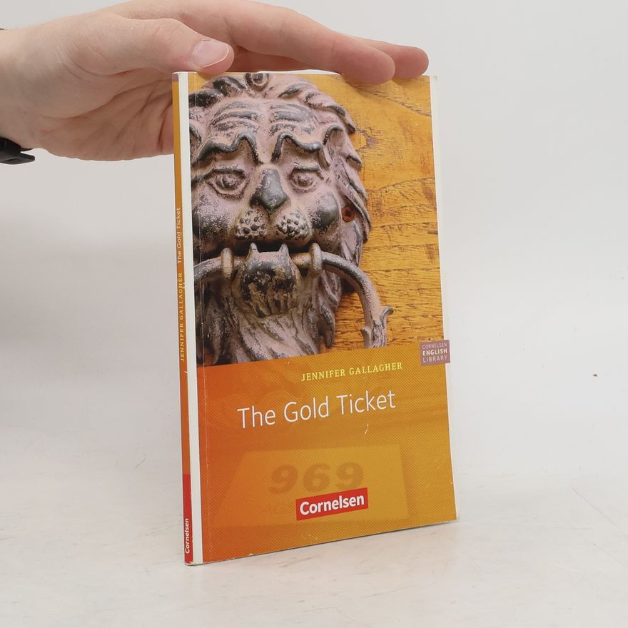 Jennifer Gallagher The Gold Ticket
