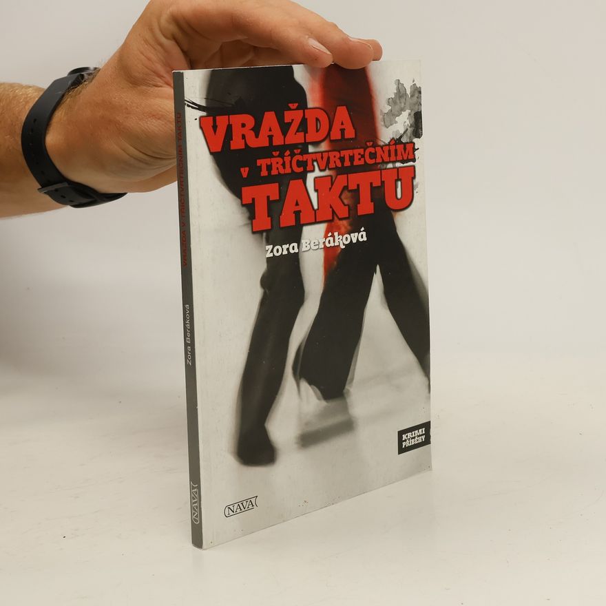 Zora Beráková Vražda v tříčtvrtečním taktu
