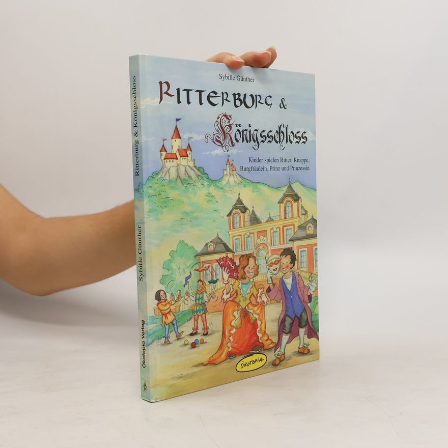 Autorenkollektiv Ritterburg & Königsschloss