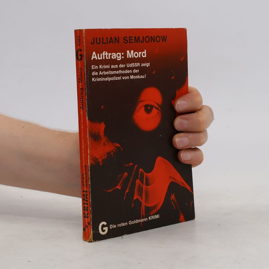 Julian Semjonow Auftrag: Mord