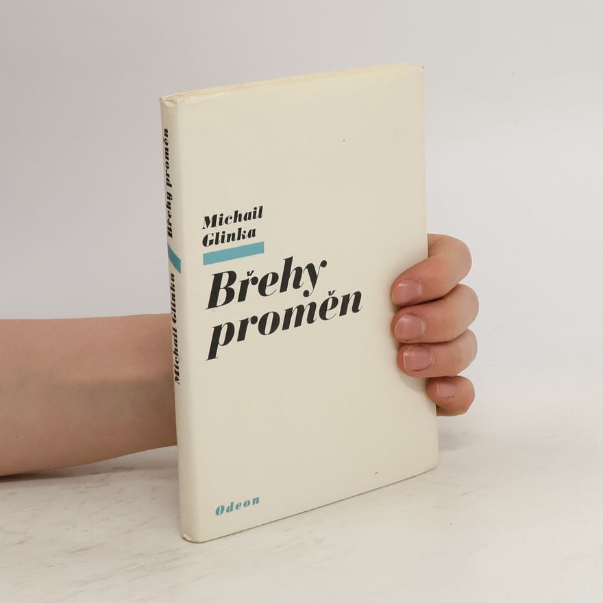 Michail Glinka Břehy proměn