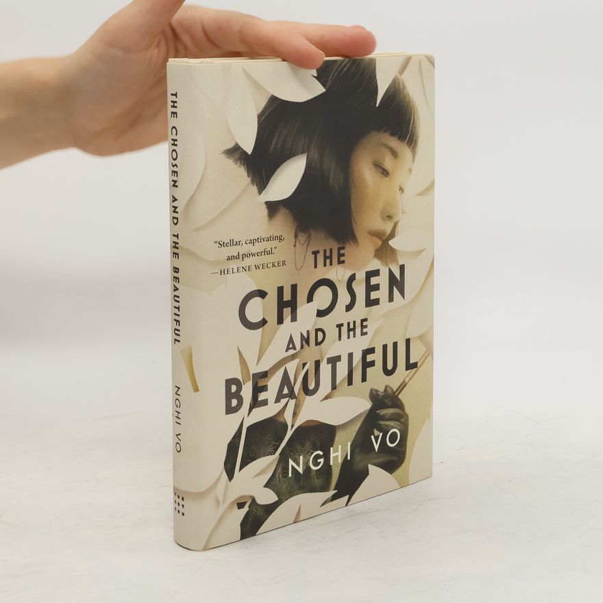Nghi Vo The Chosen and the Beautiful