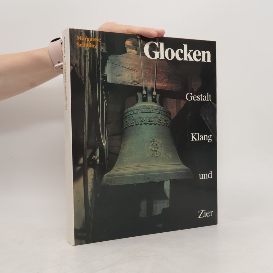 Margarete Schilling Glocken