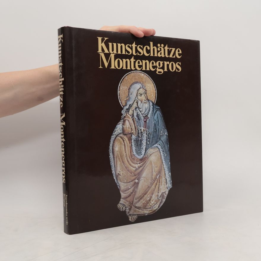 Pavle Mijović Kunstschätze Montenegros