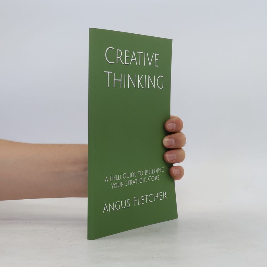 Angus Fletcher Creativer Thinking