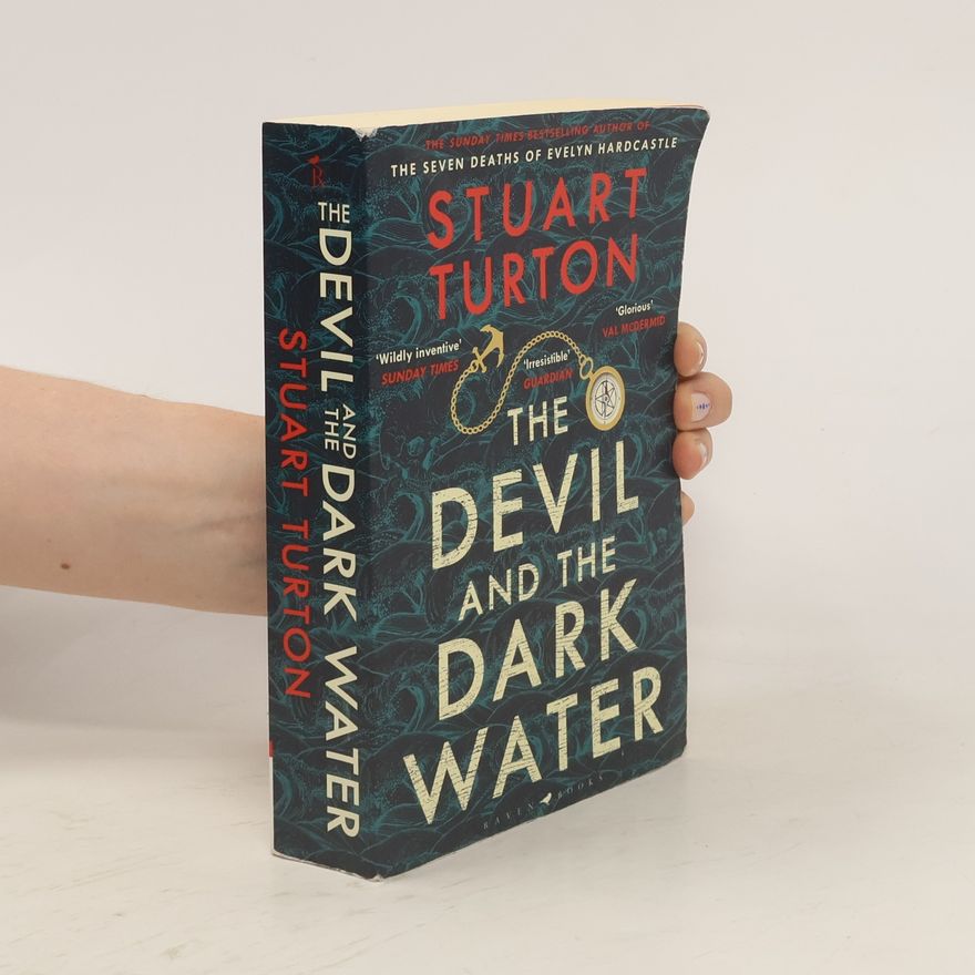 Stuart Turton The Devil and the Dark Water