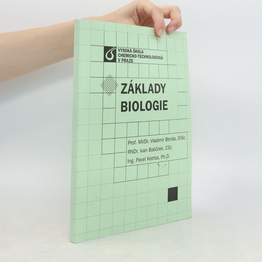 Vladimír Benda Základy biologie