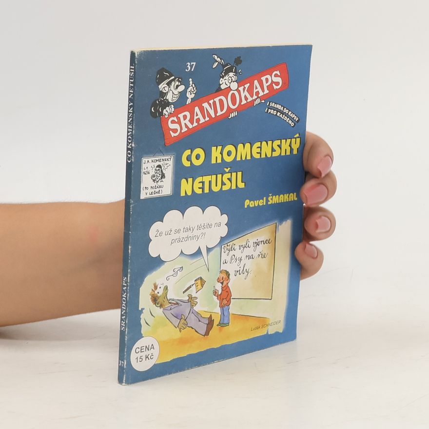 Autores varios Srandokaps č. 37. Co Komenský netušil