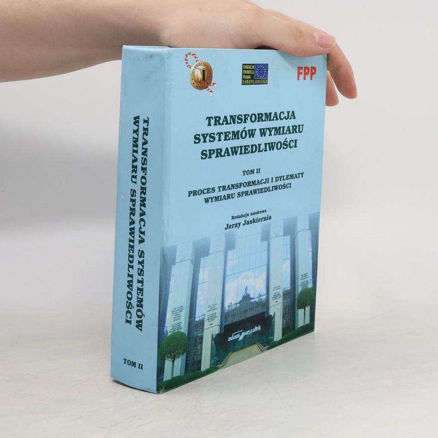 Jerzy Jaskiernia Transformacja systemów wymiaru sprawiedliwości