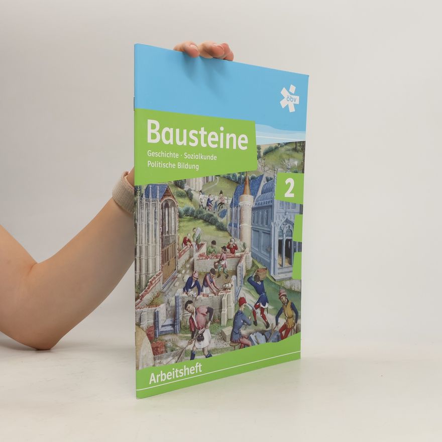 Autores varios Bausteine - Geschichte, Sozialkunde, politische Bildung. 2, Arbeitsheft