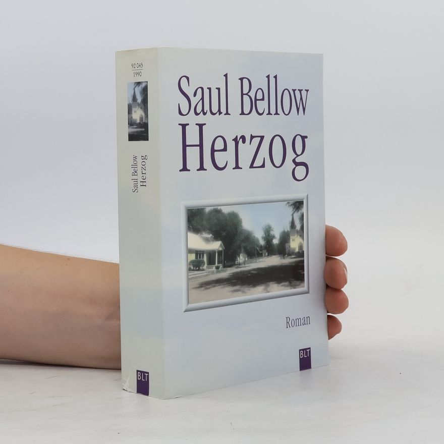 Saul Bellow Herzog