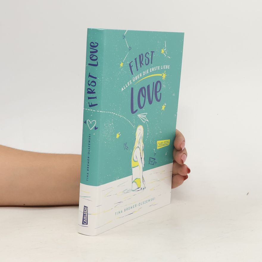Tina Bremer Olszewski First Love