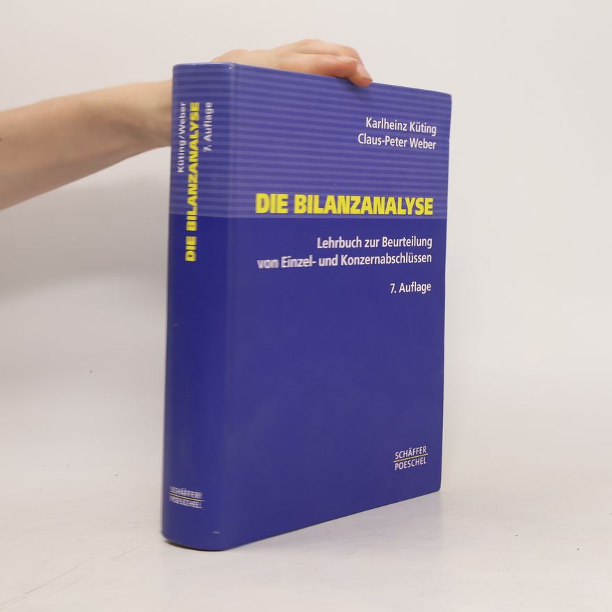 Karlheinz Küting Die Bilanzanalyse