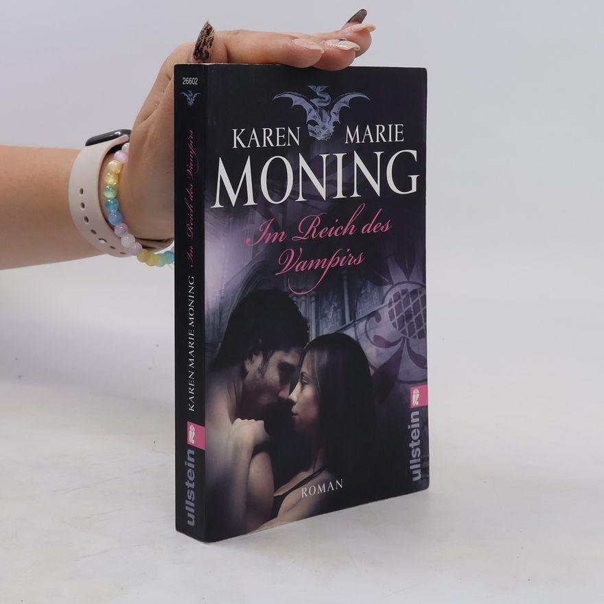 Karen Marie Moning Im Reich des Vampirs