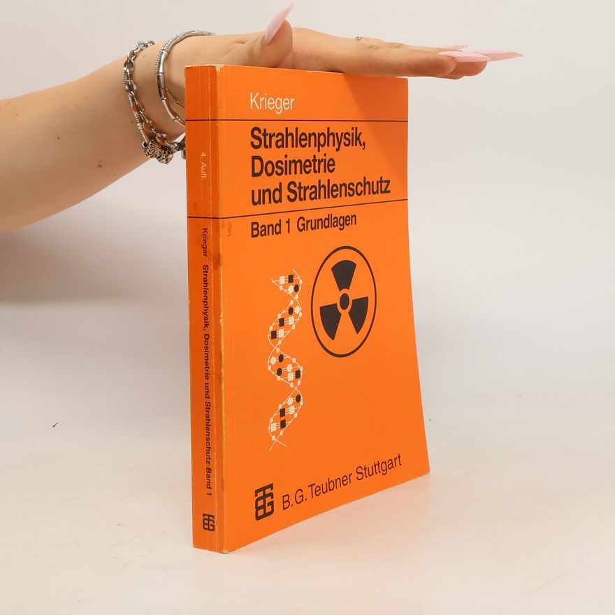 Autorenkollektiv Strahlenphysik, Dosimetrie und Strahlenschutz