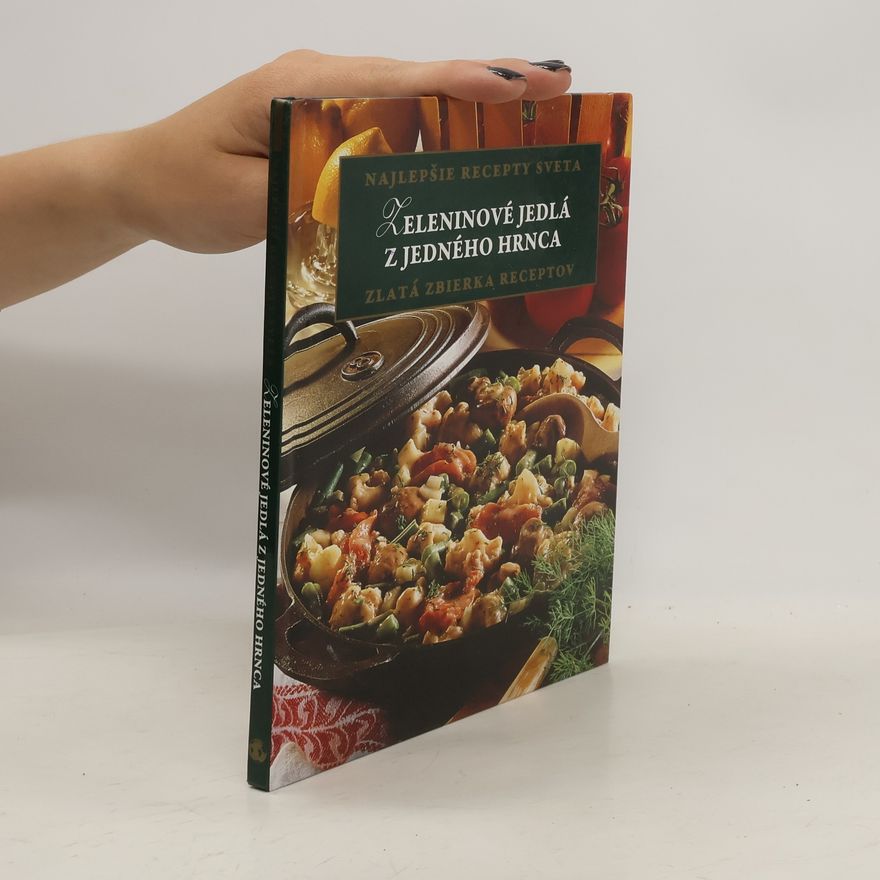 Autorenkollektiv Zeleninové jedlá z jedného hrnca