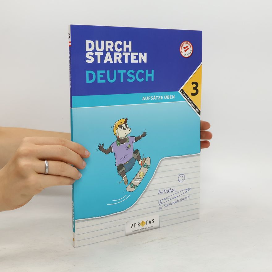 Jutta Hofer Durchstarten 3. Klasse - Deutsch Mittelschule/AHS - Aufsätze