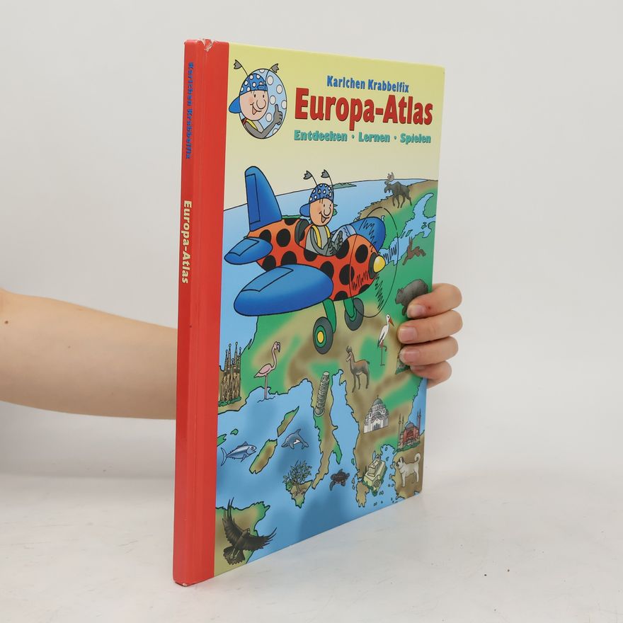 Anke Nixdorf Karlchen Krabbelfix Europa-Atlas
