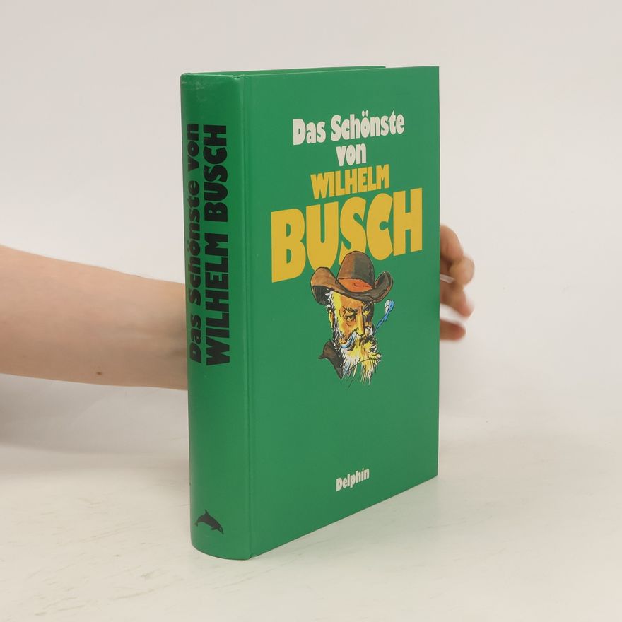 Wilhelm Busch Das Schönste