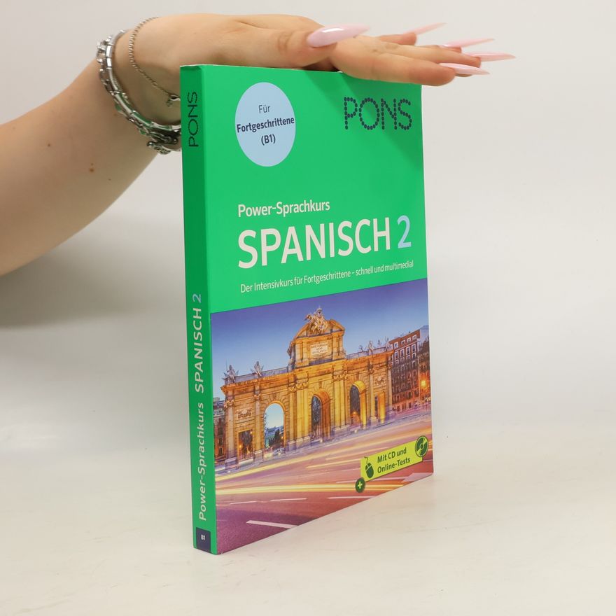 Autorenkollektiv PONS Power-Sprachkurs Spanisch 2