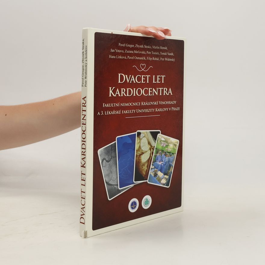 Pavel Gregor Dvacet let Kardiocentra