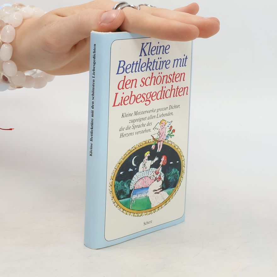 Kolektiv autorů Kleine Bettlektüre mit den schönsten Liebesgedichten