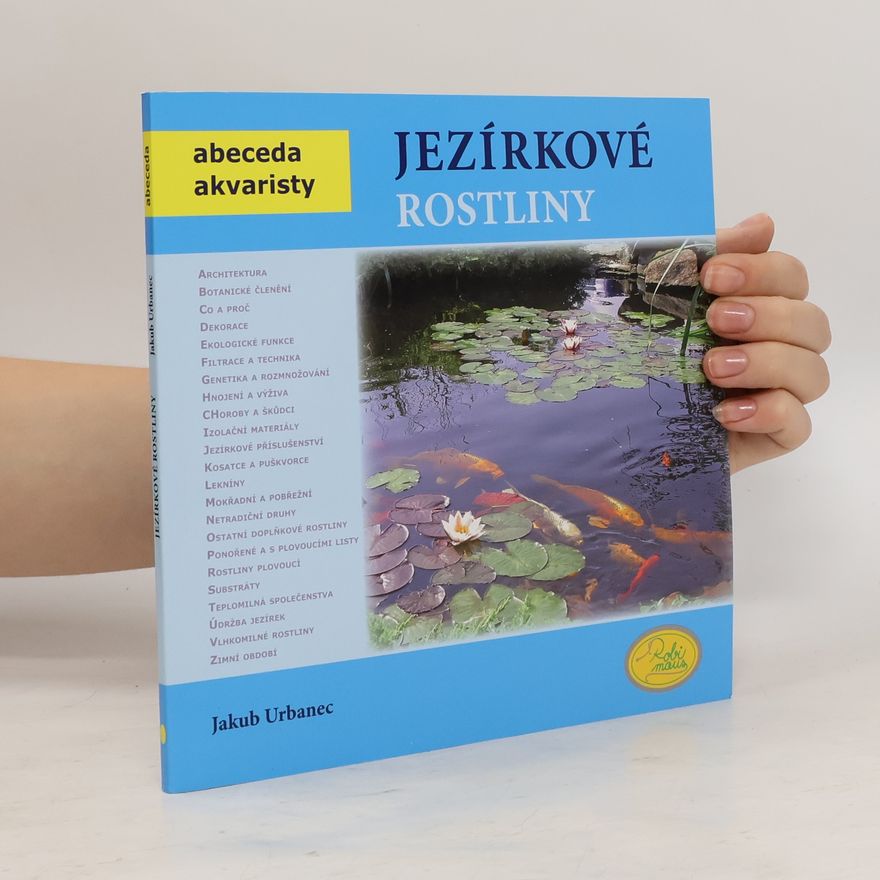 Jakub Urbanec Jezírkové rostliny